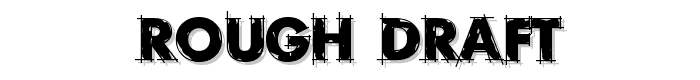Rough Draft font